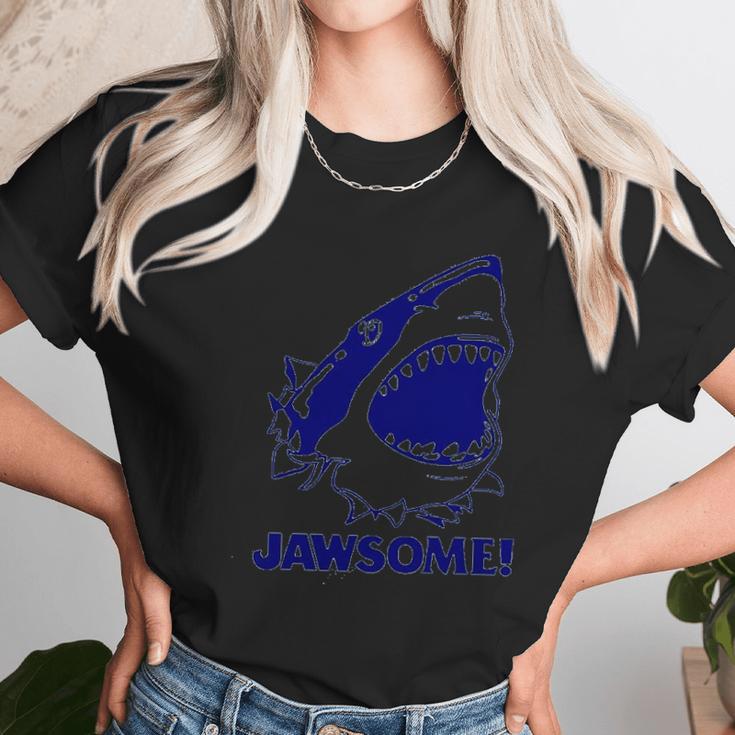 Jawsome Funny Jaws Shark Saying Slogan Pun 80S Unisex T-Shirt Gifts for Her