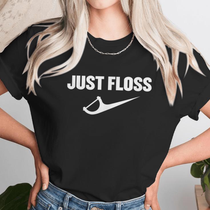 Just Floss Dental Hygienist Or Dental Office Graphic Design Printed Casual Daily Basic Unisex T-Shirt Gifts for Her