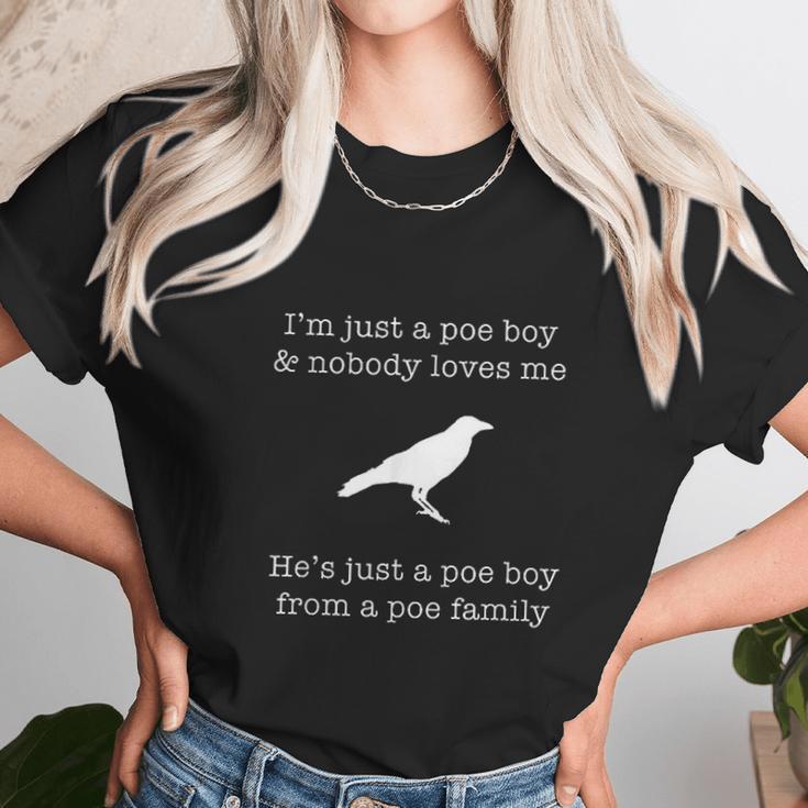 Im Just A Poe Boy Nevermore Edgar Allen Poe Unisex T-Shirt Gifts for Her