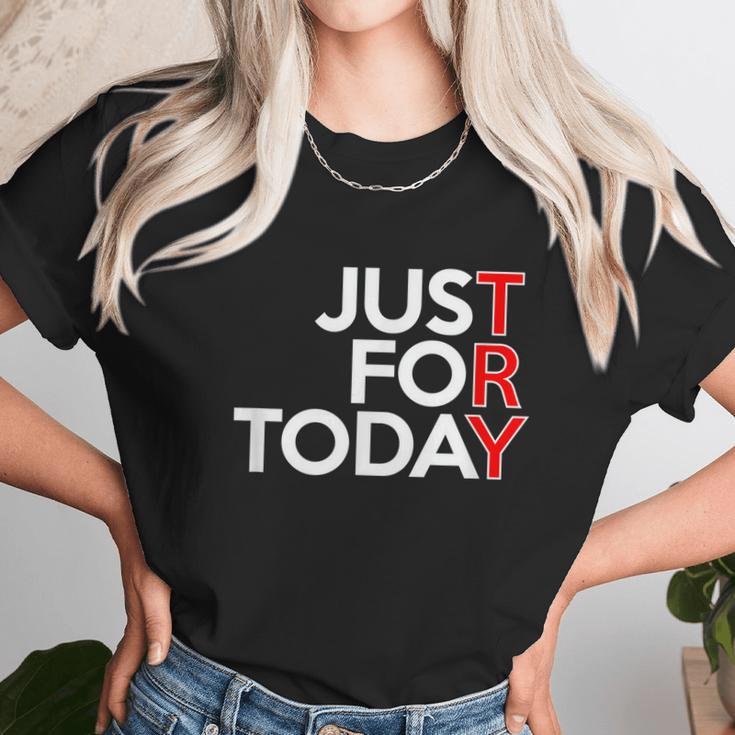 Just For Today Try Alcoholics Aa Narcotics Na Anonymous Graphic Design Printed Casual Daily Basic Unisex T-Shirt Gifts for Her