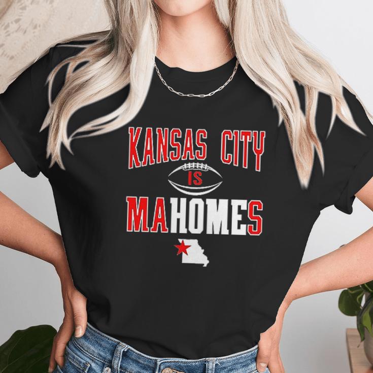 Kansas City Is Mahomes Unisex T-Shirt Gifts for Her