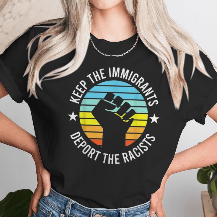 Keep The Immigrants Deport The Racists 2 Unisex T-Shirt Gifts for Her