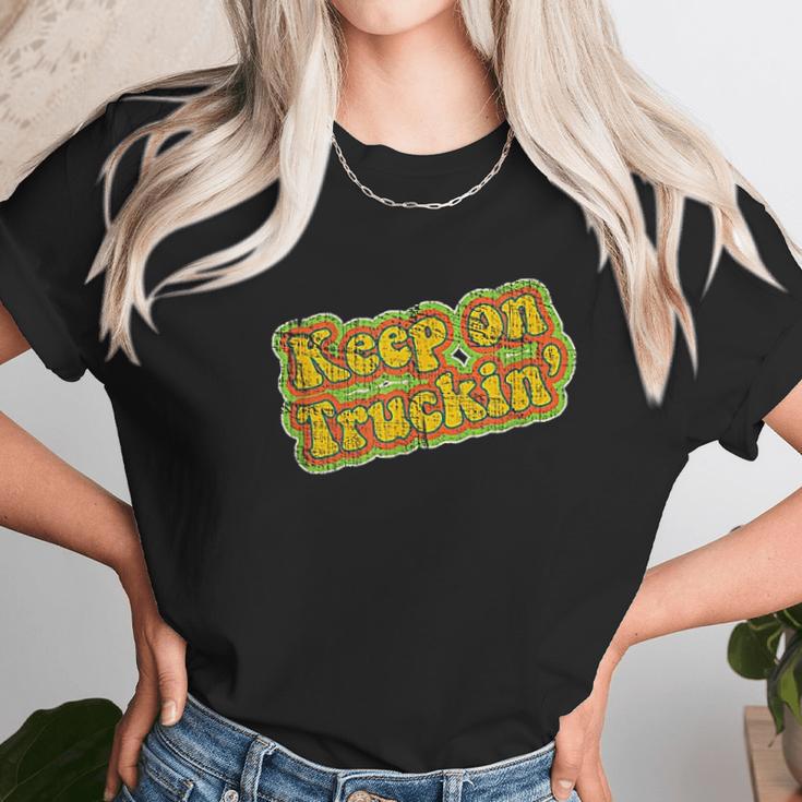 Keep On Truckin Unisex T-Shirt Gifts for Her