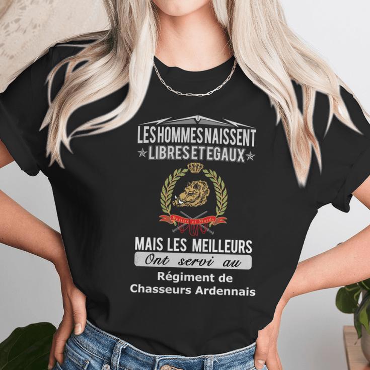 Les Hommes Naissent Libreset Egauz Mais Le Meilleur Ont Servi Au Régiment De Chasseurs Ardennais Unisex T-Shirt Gifts for Her