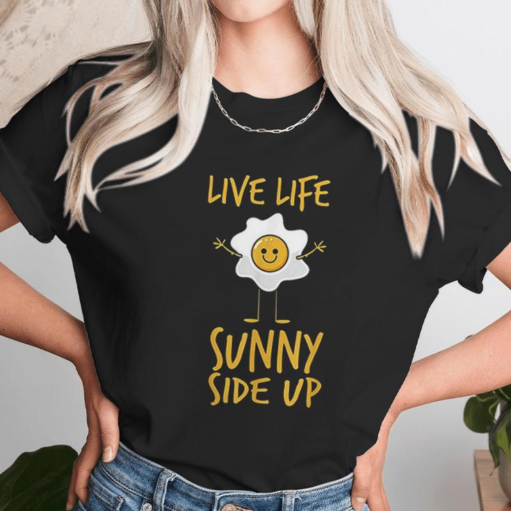 Live Life Sunny Side Up Egg Lover Breakfast Brunch Unisex T-Shirt Gifts for Her