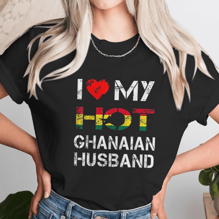 I Love My Hot Ghanaian Husband Unisex T-Shirt Gifts for Her