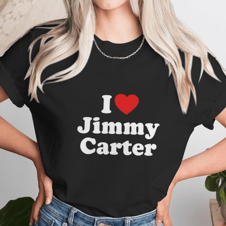 I Love Jimmy Carter Heart Funny T-Shirt Unisex T-Shirt Gifts for Her