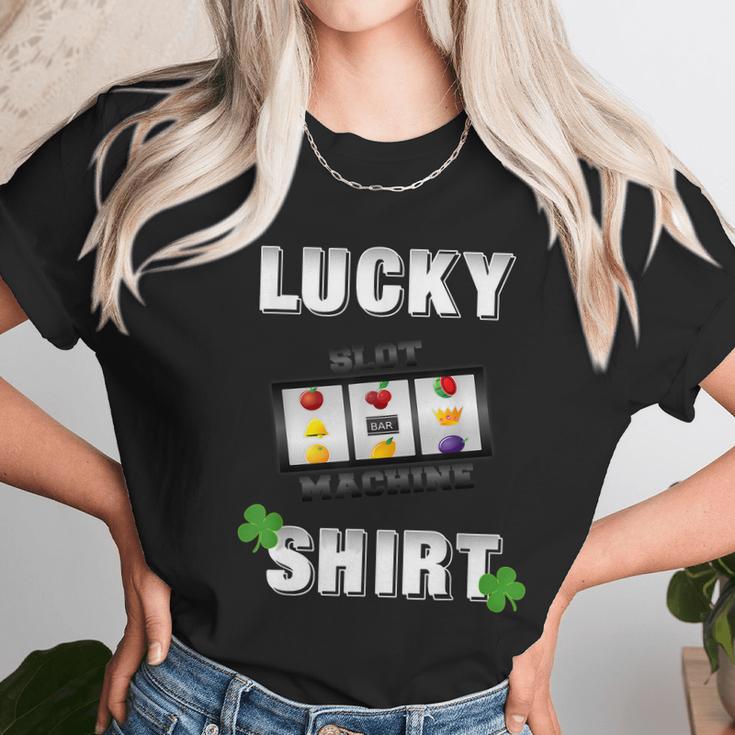 Lucky Slot Machine Casino Gambling Tshirt Darks Unisex T-Shirt Gifts for Her