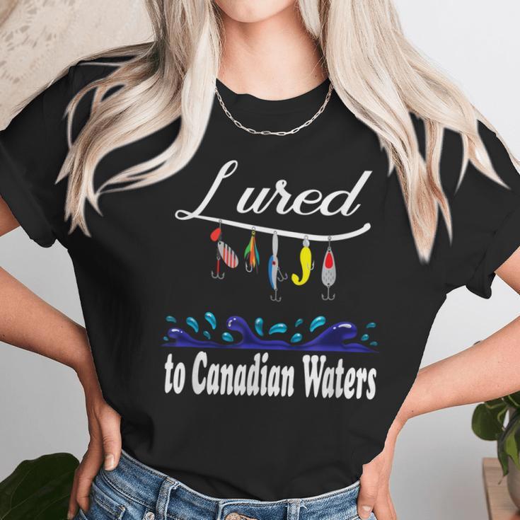 Lured To Canadian Waters Fishing Fisherman Unisex T-Shirt Gifts for Her