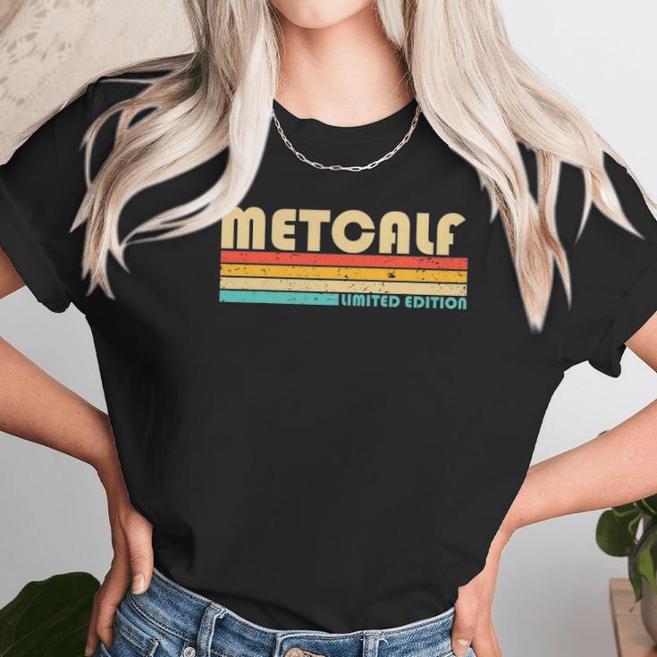 Metcalf Surname Funny Retro Vintage 80S 90S Unisex T-Shirt Gifts for Her