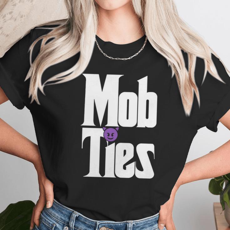 Mob Ties Official T-Shirt Unisex T-Shirt Gifts for Her