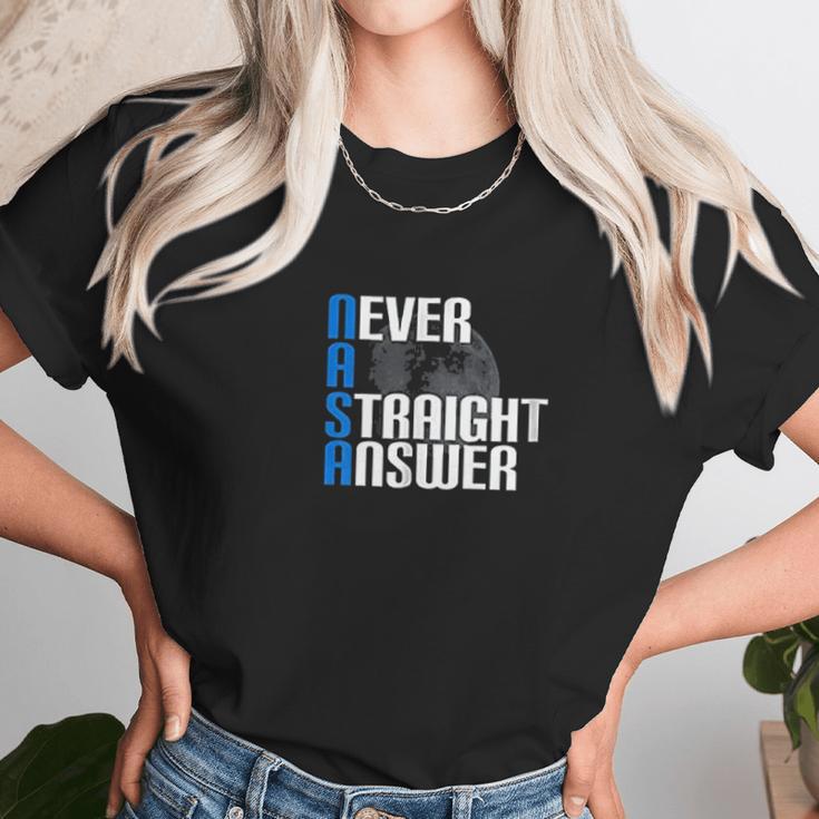 Moon Landing Hoax Nasa Never A Straight Answer Unisex T-Shirt Gifts for Her