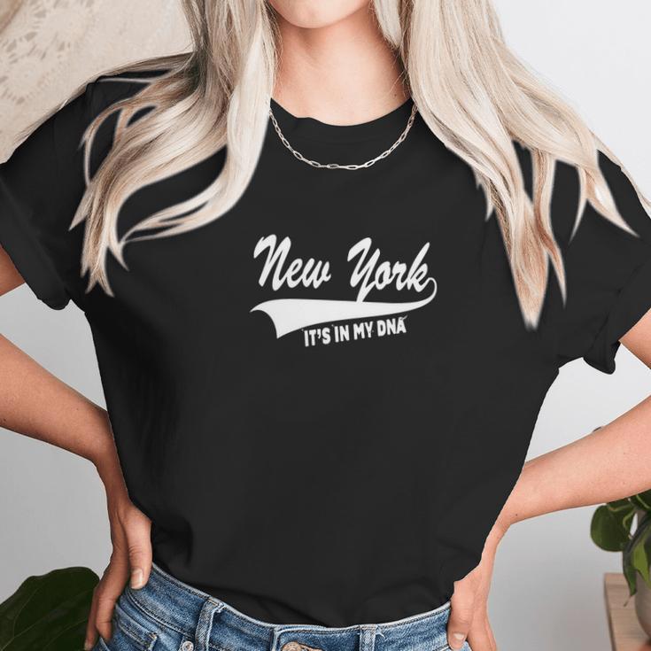 New York Its In My Dna Unisex T-Shirt Gifts for Her