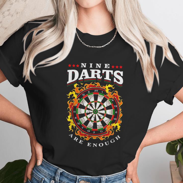 Nine Darts Are Enough Dartboard In Flames Unisex T-Shirt Gifts for Her