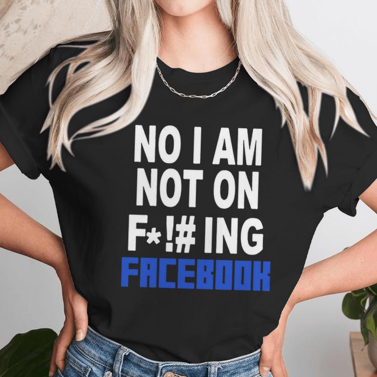 No Facebook T-Shirt Unisex T-Shirt Gifts for Her