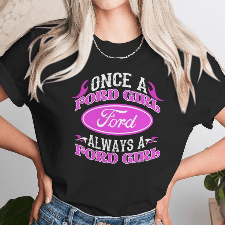 Once A Ford Girl Always A Ford Girl Npv Unisex T-Shirt Gifts for Her