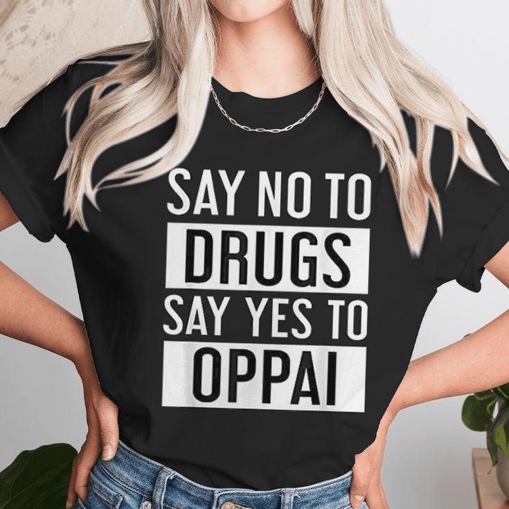 Oppai Anime Tiddies Quote Unisex T-Shirt Gifts for Her