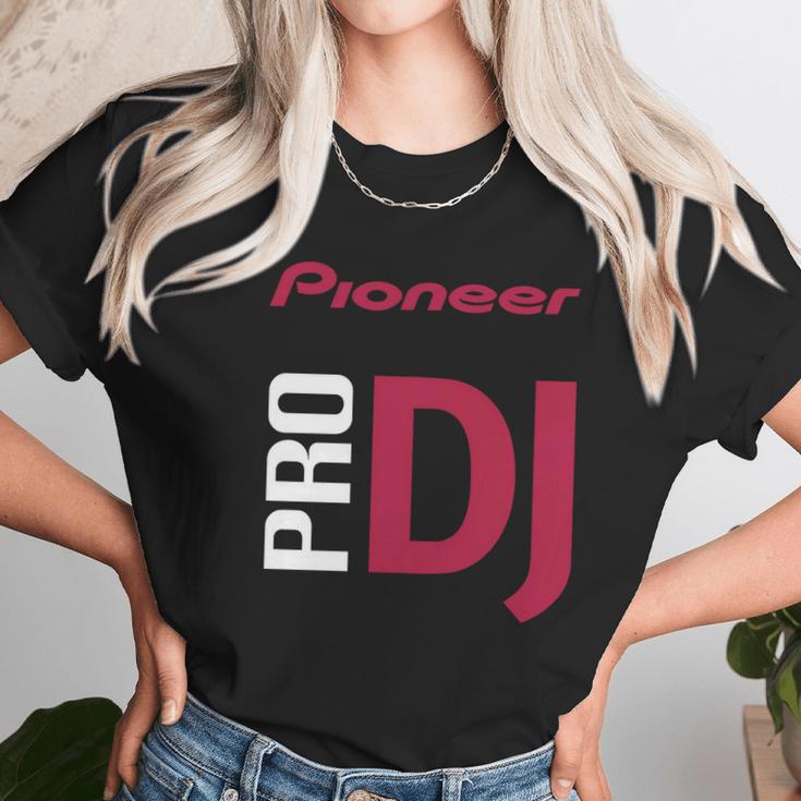 Pioneer Dj Unisex T-Shirt Gifts for Her