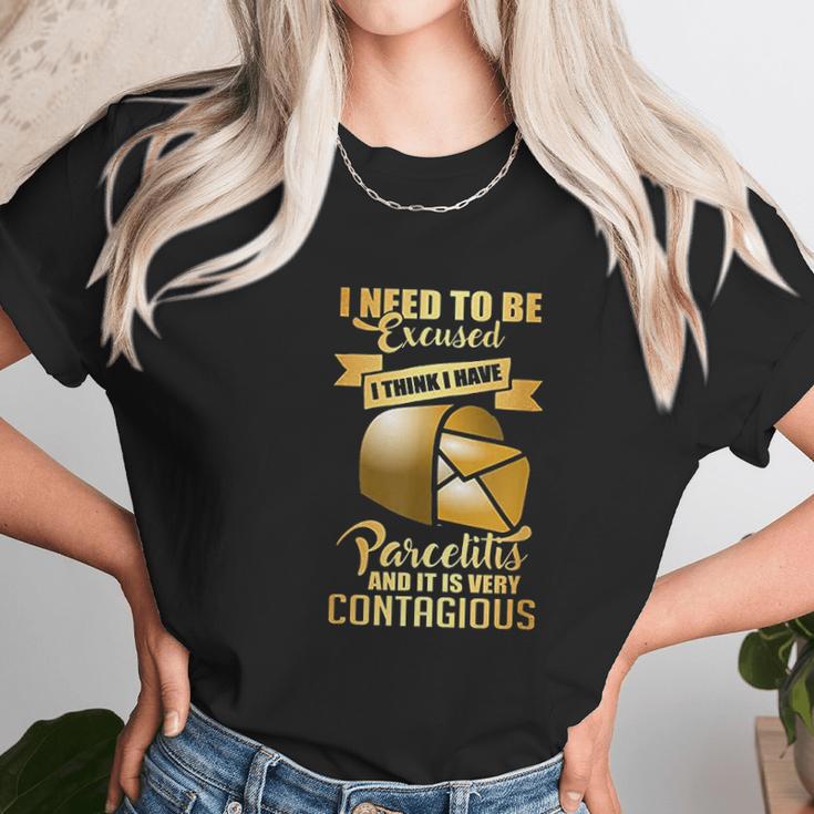 Postal Worker Parcelitis Very Contagious Funny Gift Unisex T-Shirt Gifts for Her