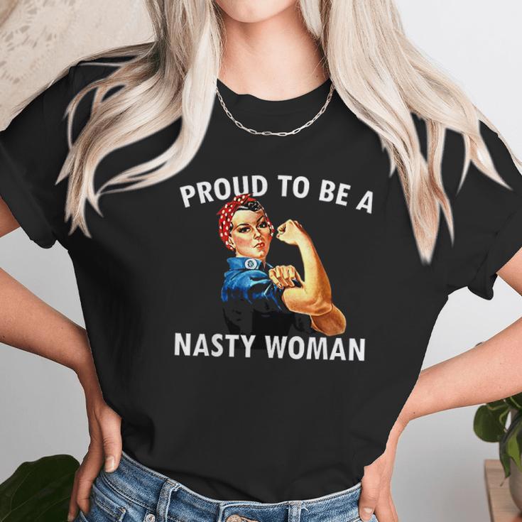 Proud To Be A Nasty Woman Rosie Riveter Feminist Unisex T-Shirt Gifts for Her