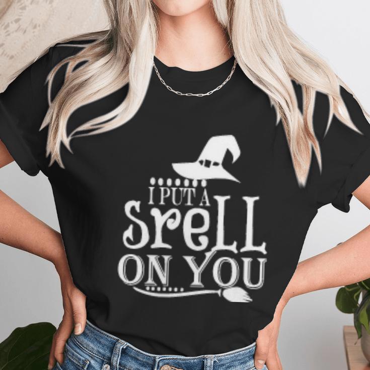 I Puta Srell On You Halloween Quote Unisex T-Shirt Gifts for Her