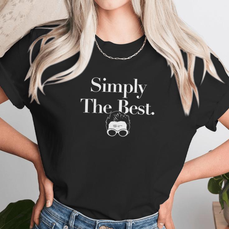 Simply The Best David Rose Unisex T-Shirt Gifts for Her