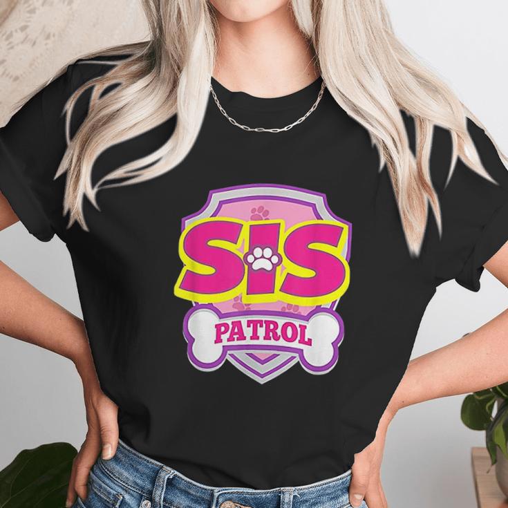 Sis Patrol Unisex T-Shirt Gifts for Her