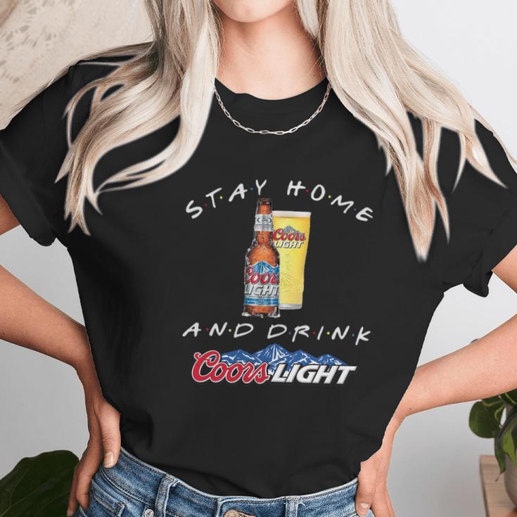 Stay Home And Drink Coors Light Coronavirus Shirt Unisex T-Shirt Gifts for Her