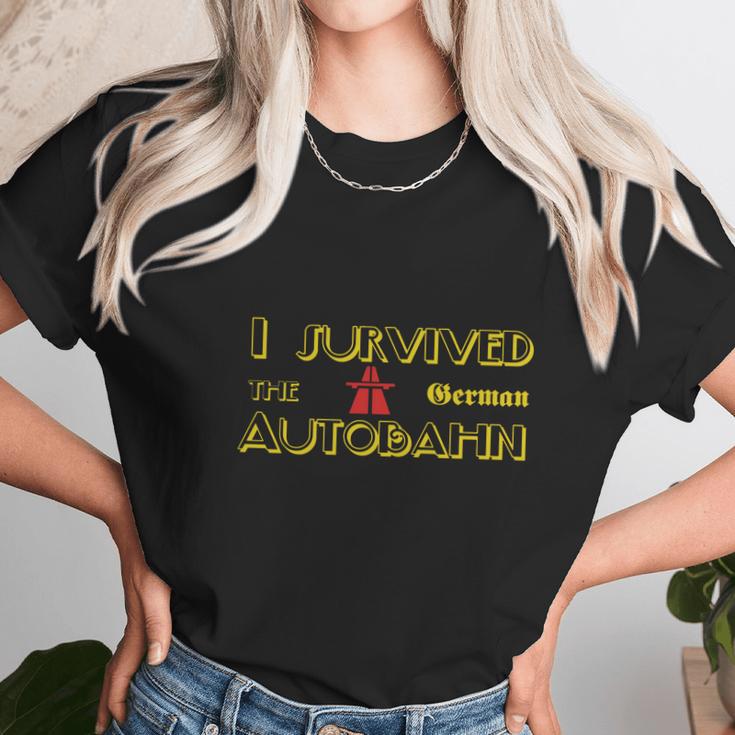 I Survived The German Autobahn Unisex T-Shirt Gifts for Her