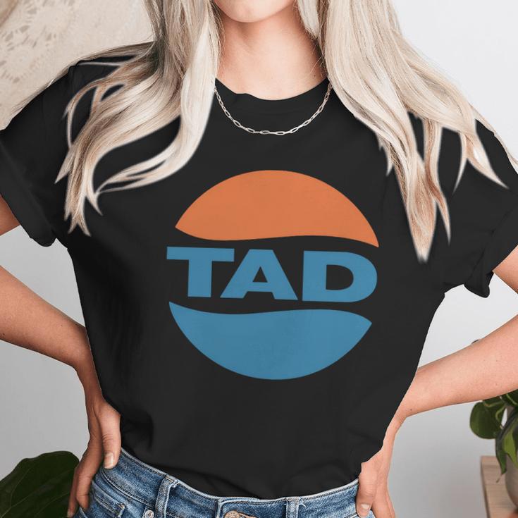 Tad Unisex T-Shirt Gifts for Her