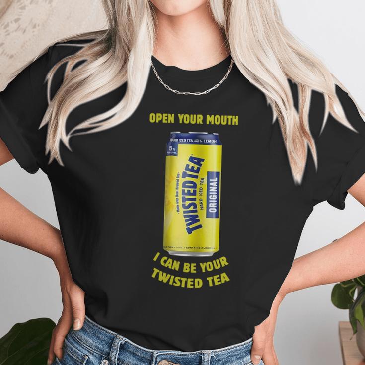 Twisted Tea Open Your Mouth Unisex T-Shirt Gifts for Her