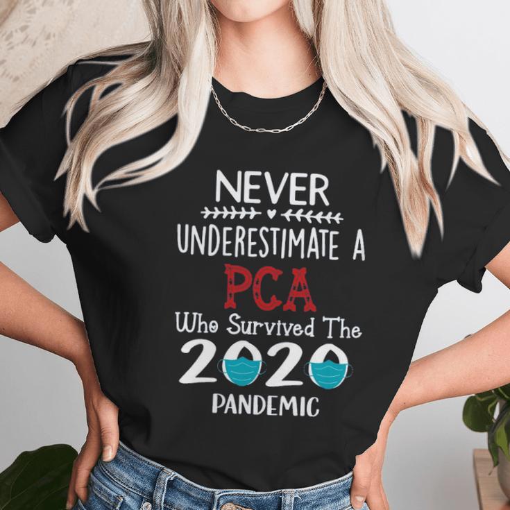 Never Underestimate Who Survived The Pandemic Pca Unisex T-Shirt Gifts for Her