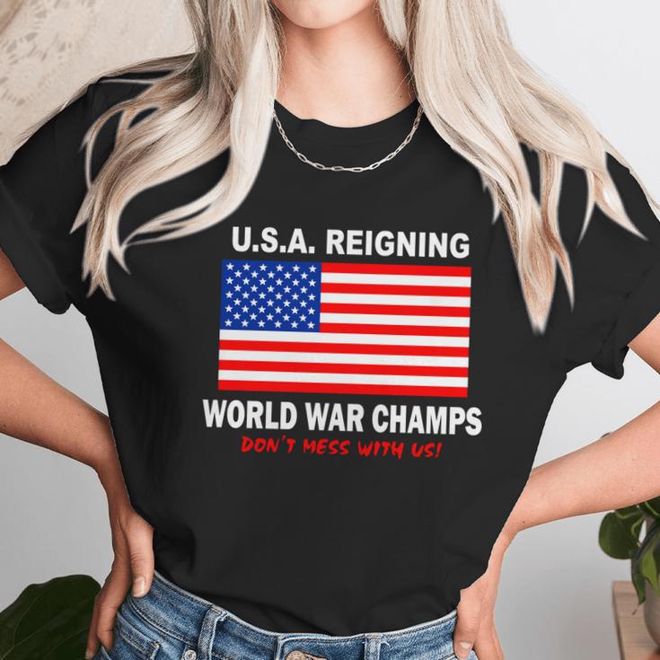 USA Reigning World War Champs Unisex T-Shirt Gifts for Her