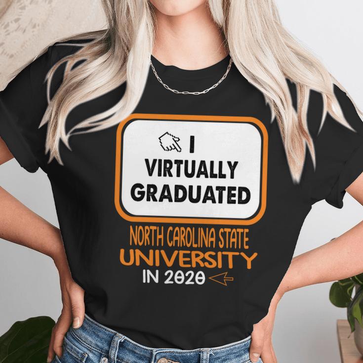 I Virtually Graduated North Carolina State University In 2020 Unisex T-Shirt Gifts for Her