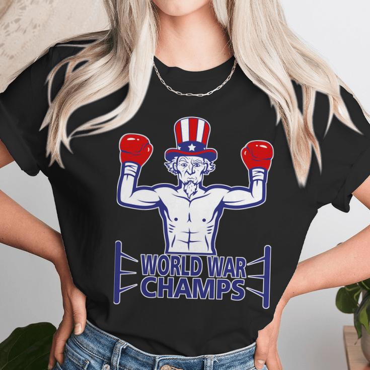 World War Champs Uncle Sam Unisex T-Shirt Gifts for Her