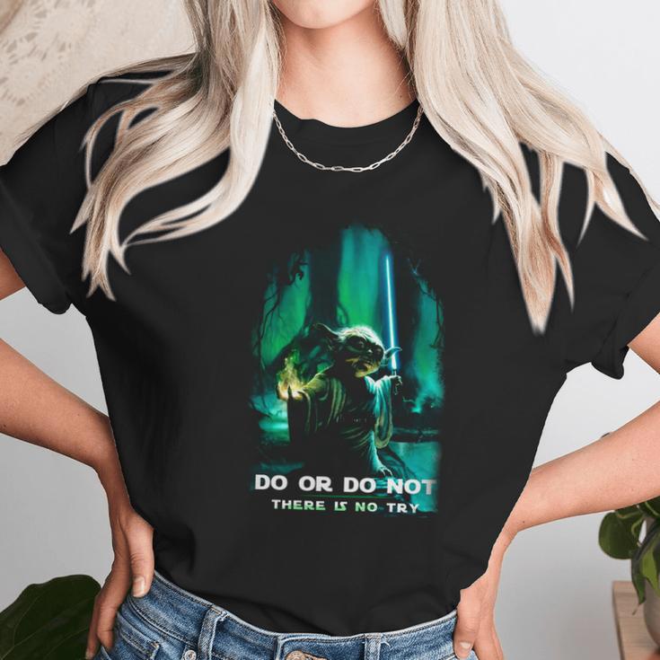 Yoda Do Or Do Not There Is No Try Unisex T-Shirt Gifts for Her