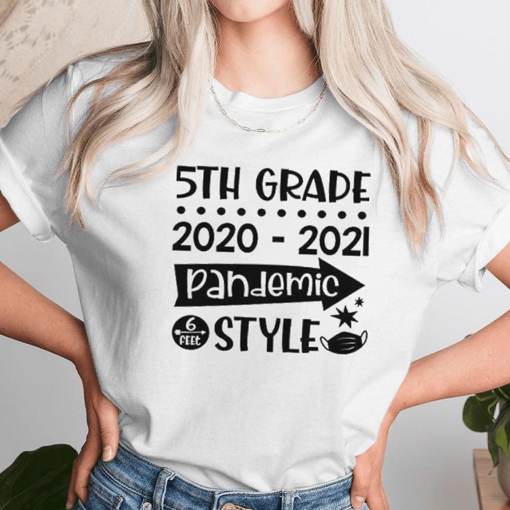 5Th Grade Class Of 2020 2021 Pandemic 6 Feet Style Unisex T-Shirt Gifts for Her