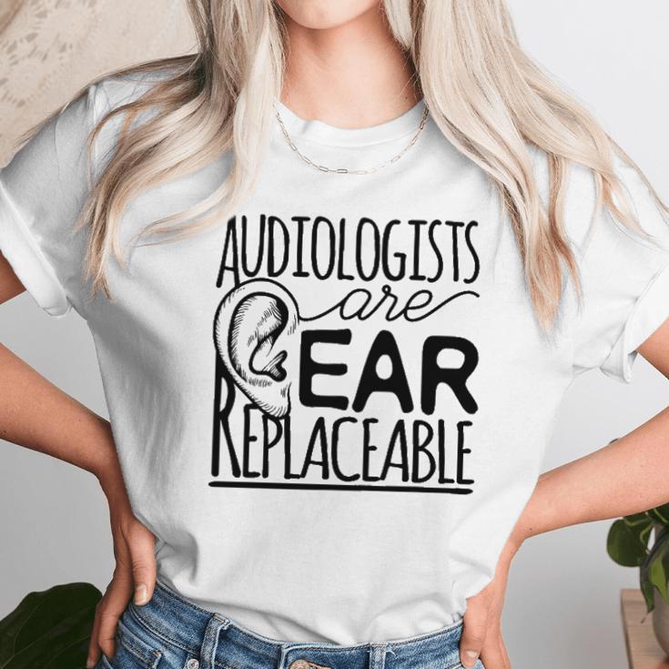 Audiologist Gifts Audiology Audiologists Are Ear Replaceable Unisex T-Shirt Gifts for Her