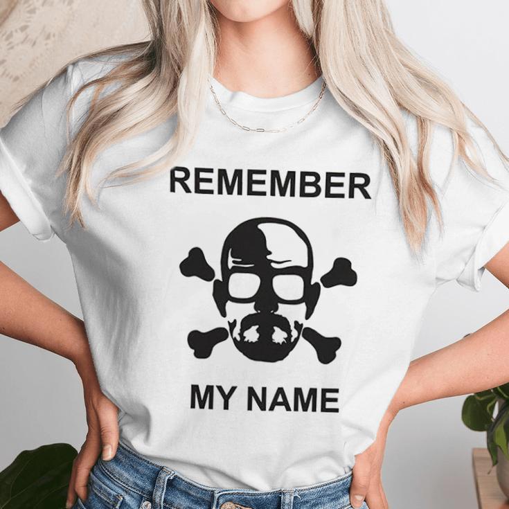 Breaking Bad Remember My Name Crossbones Unisex T-Shirt Gifts for Her