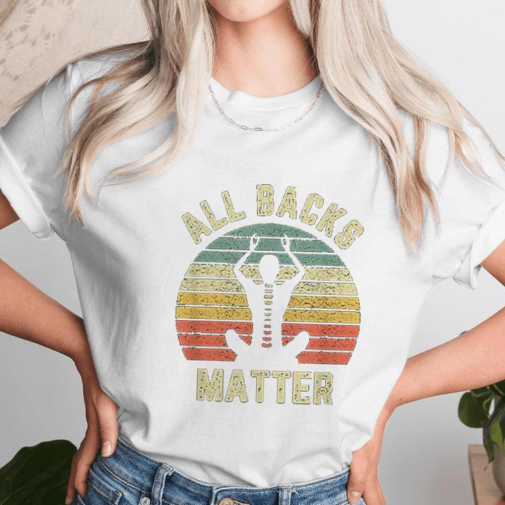 Chiropractor Funny Retro All Backs Matter Chiropractic Unisex T-Shirt Gifts for Her