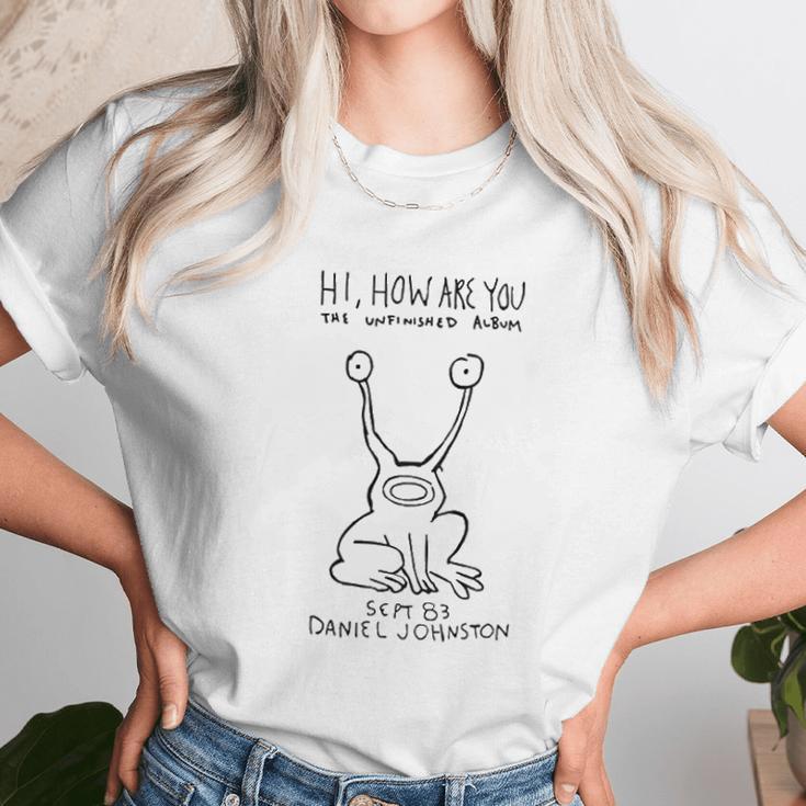 Cool Daniel Johnston Hi How Are You Men White Unisex T-Shirt Gifts for Her