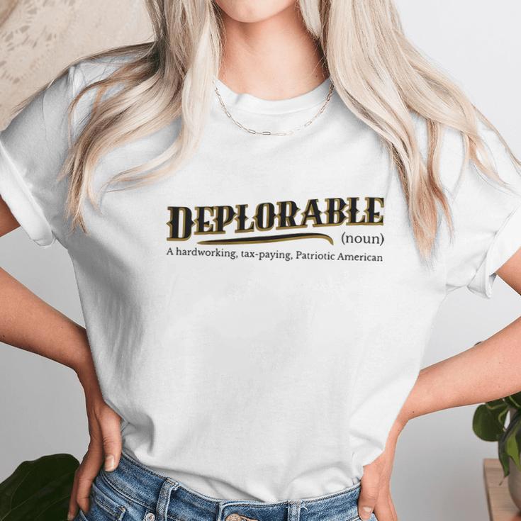 Deplorable Definition Meaning A Hardworking Tax Paying Unisex T-Shirt Gifts for Her