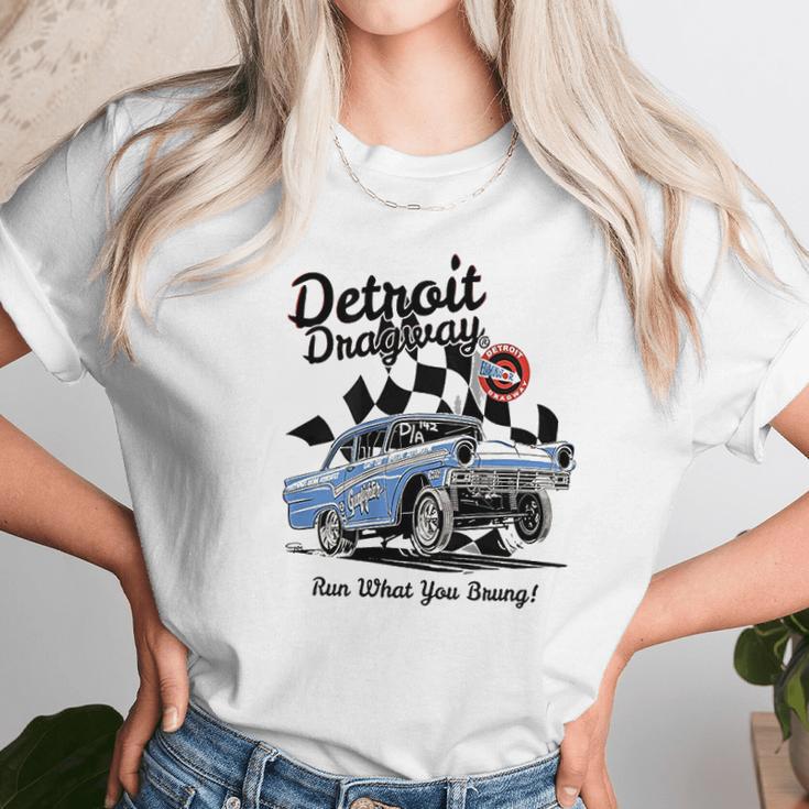 Detroit Dragway Run What You Brung Gasser Unisex T-Shirt Gifts for Her