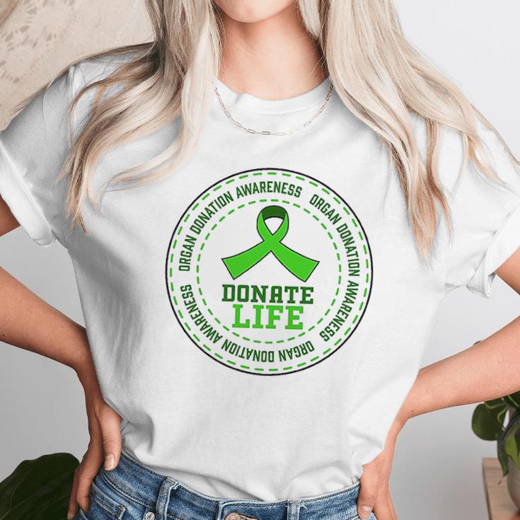 Donate Life Organ Donation Awareness Unisex T-Shirt Gifts for Her