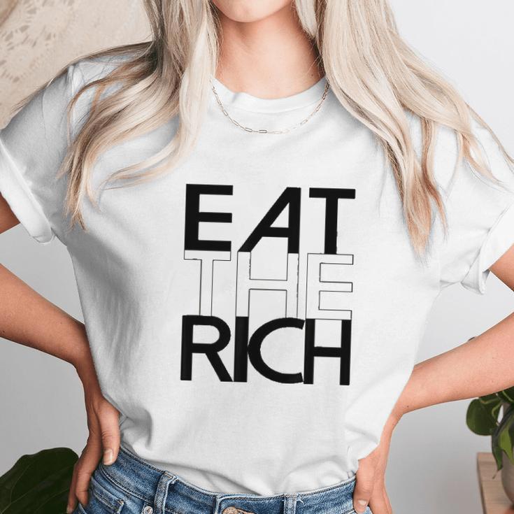 Eat The Rich Socialist Resistance Protest Statement Unisex T-Shirt Gifts for Her