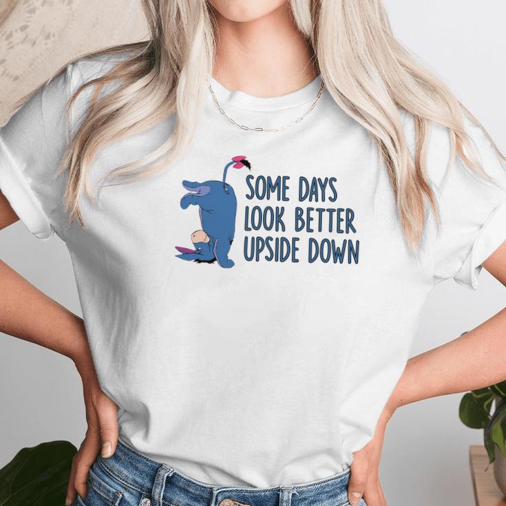 Eeyore Some Days Look Better Upside Down Unisex T-Shirt Gifts for Her