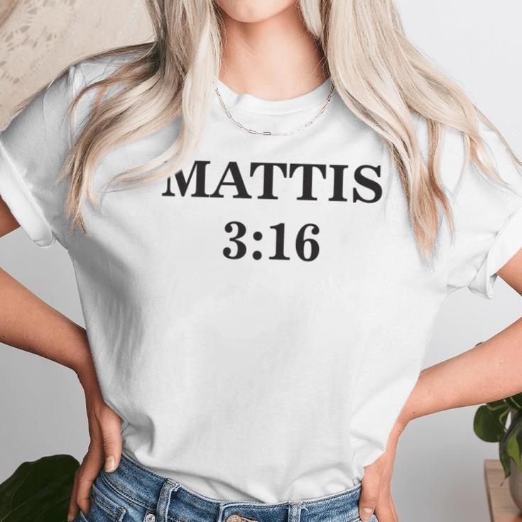 General Mad Dog Mattis 316 Funny Parody Unisex T-Shirt Gifts for Her