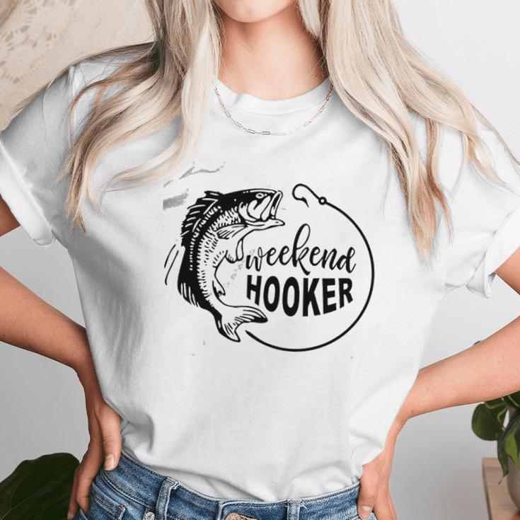 Weekend Hooker Unisex T-Shirt Gifts for Her