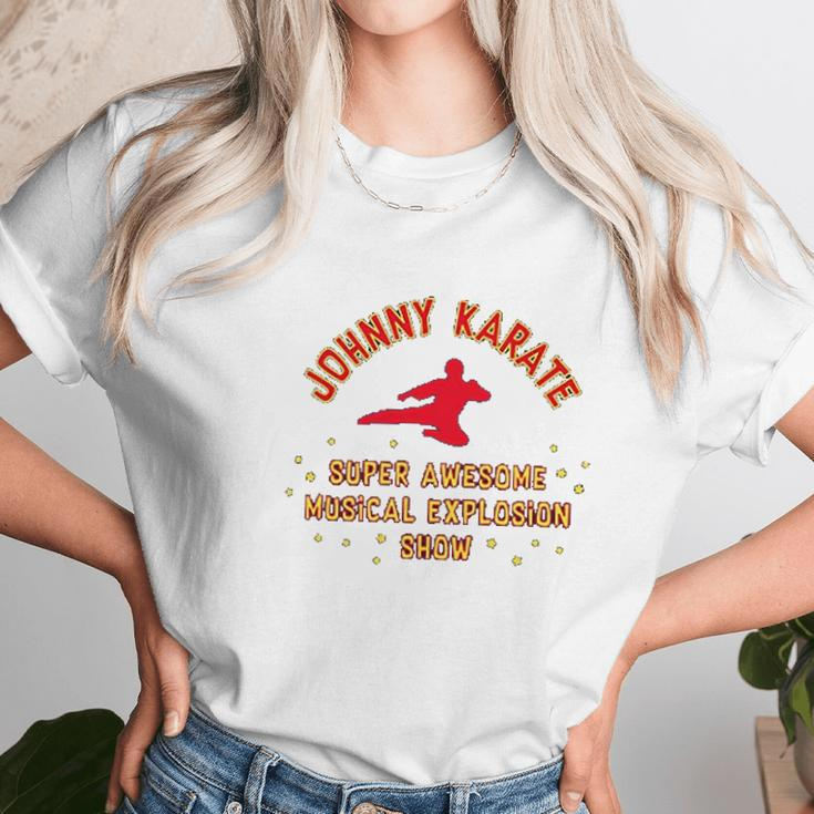 Johnny Karate Super Awesome Musical Explosion Unisex T-Shirt Gifts for Her