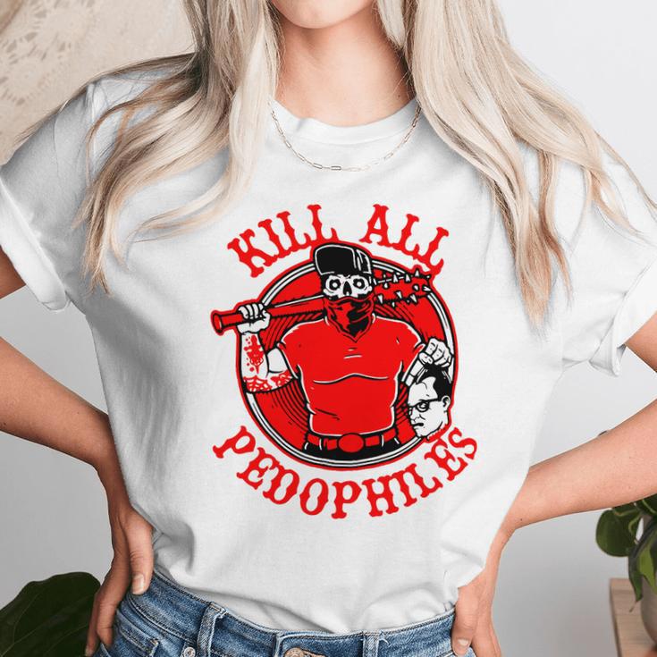 Kill All Pedophiles Shirt Mf Unisex T-Shirt Gifts for Her